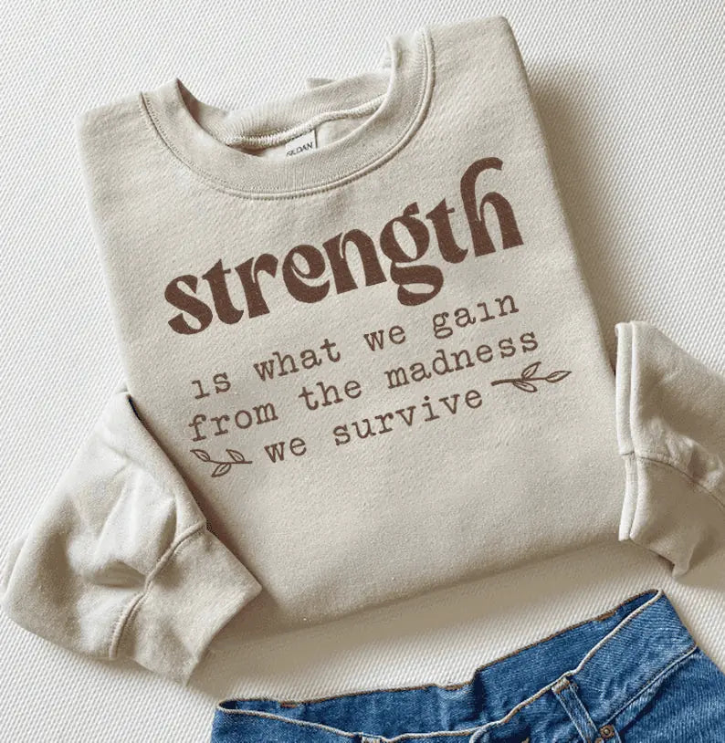 Strength